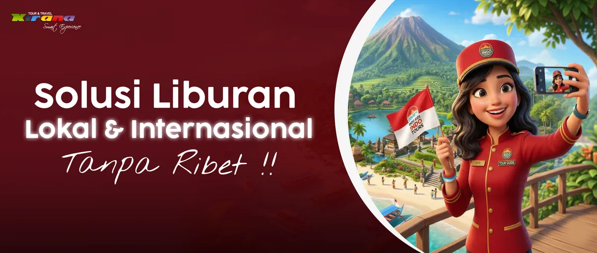Paket Wisata Domestik & Internasional